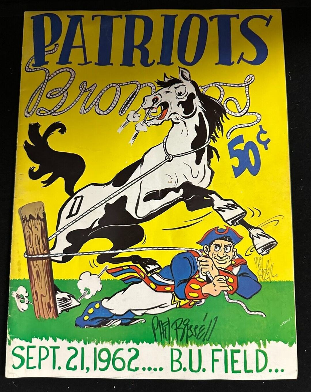 Phil Bissell Autographed Sep 21, 1962 Boston Patriots Vs Broncos Program AFL