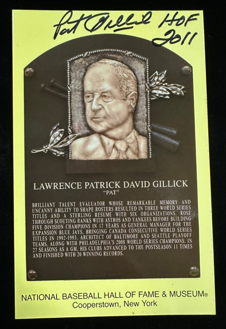 Pat Gillick Autographed MLB Hall Of Fame Postcard Toronto Blue Jays