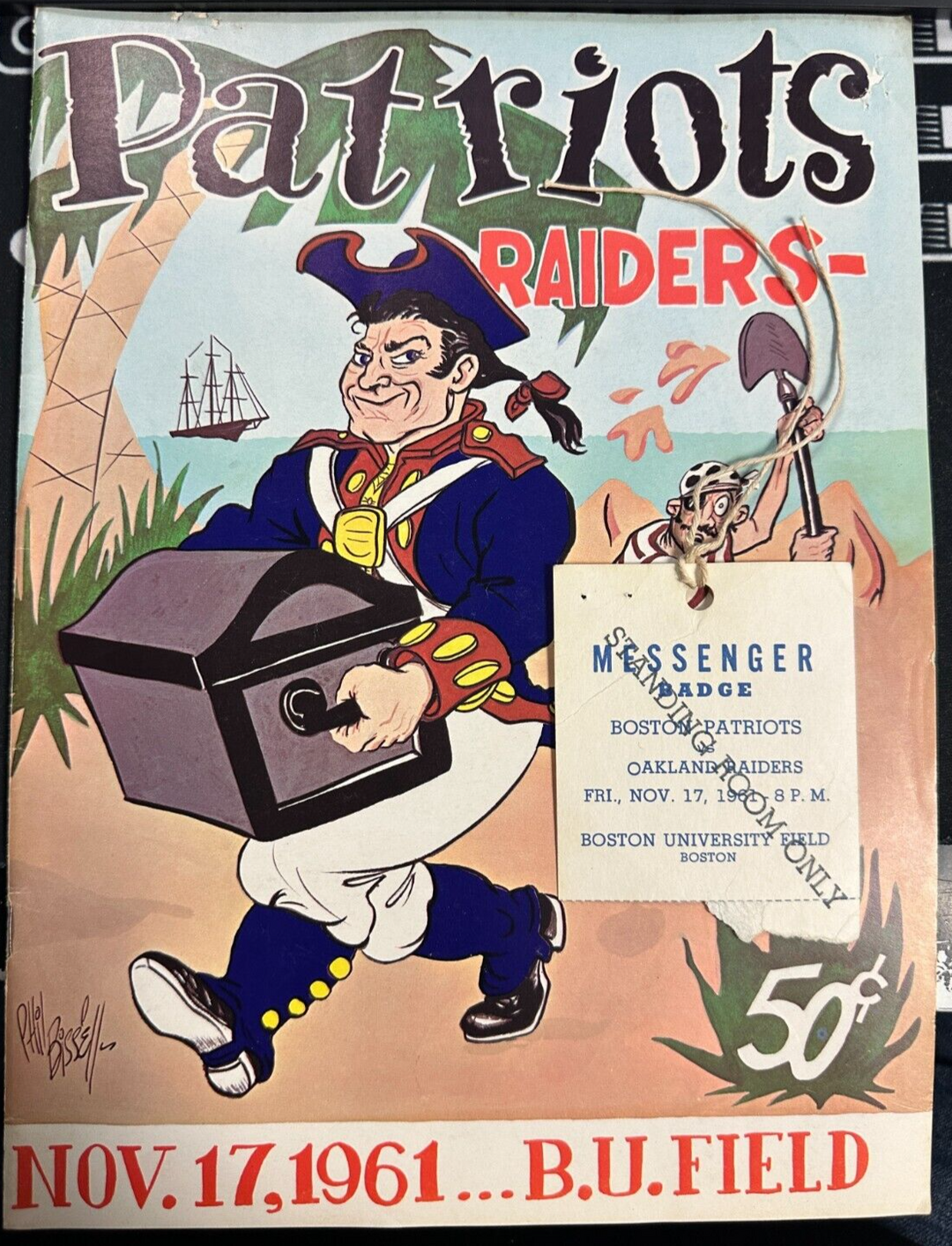 November 17, 1961 Boston Patriots & Oakland Raiders Program & SRO Pass AFL