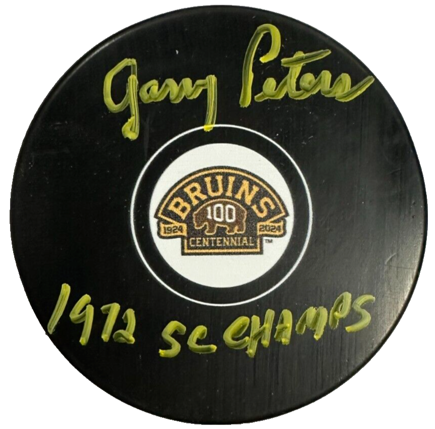 Garry Peters Signed Boston Bruins 100th Anniversary Puck W/ 1972 SC Champs