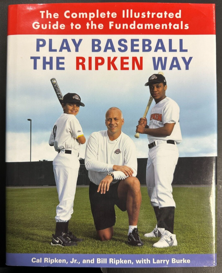 Cal Ripken Jr & Billy Ripken Autographed Play Baseball The Ripken Way BAS