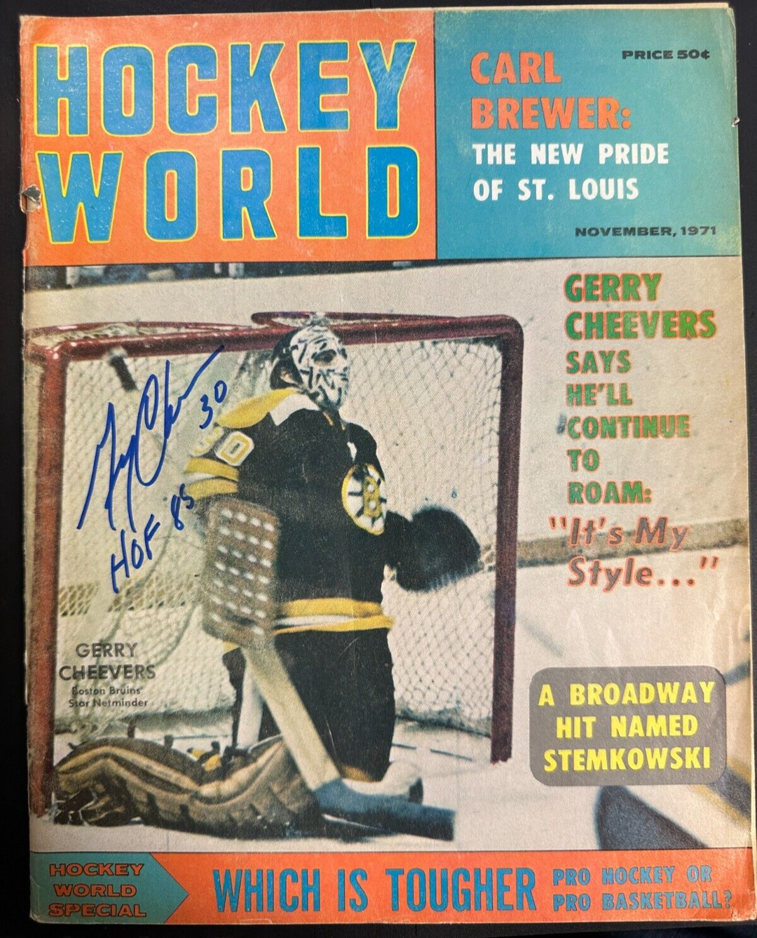 Gerry Cheevers Autographed November 1971 Hockey World Magazine W/ HOF 85