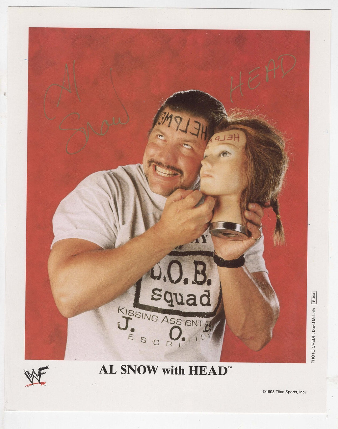 Al Snow W/ Head Autographed 8x10 1998 WWF WWE (P-493) Promo Photo