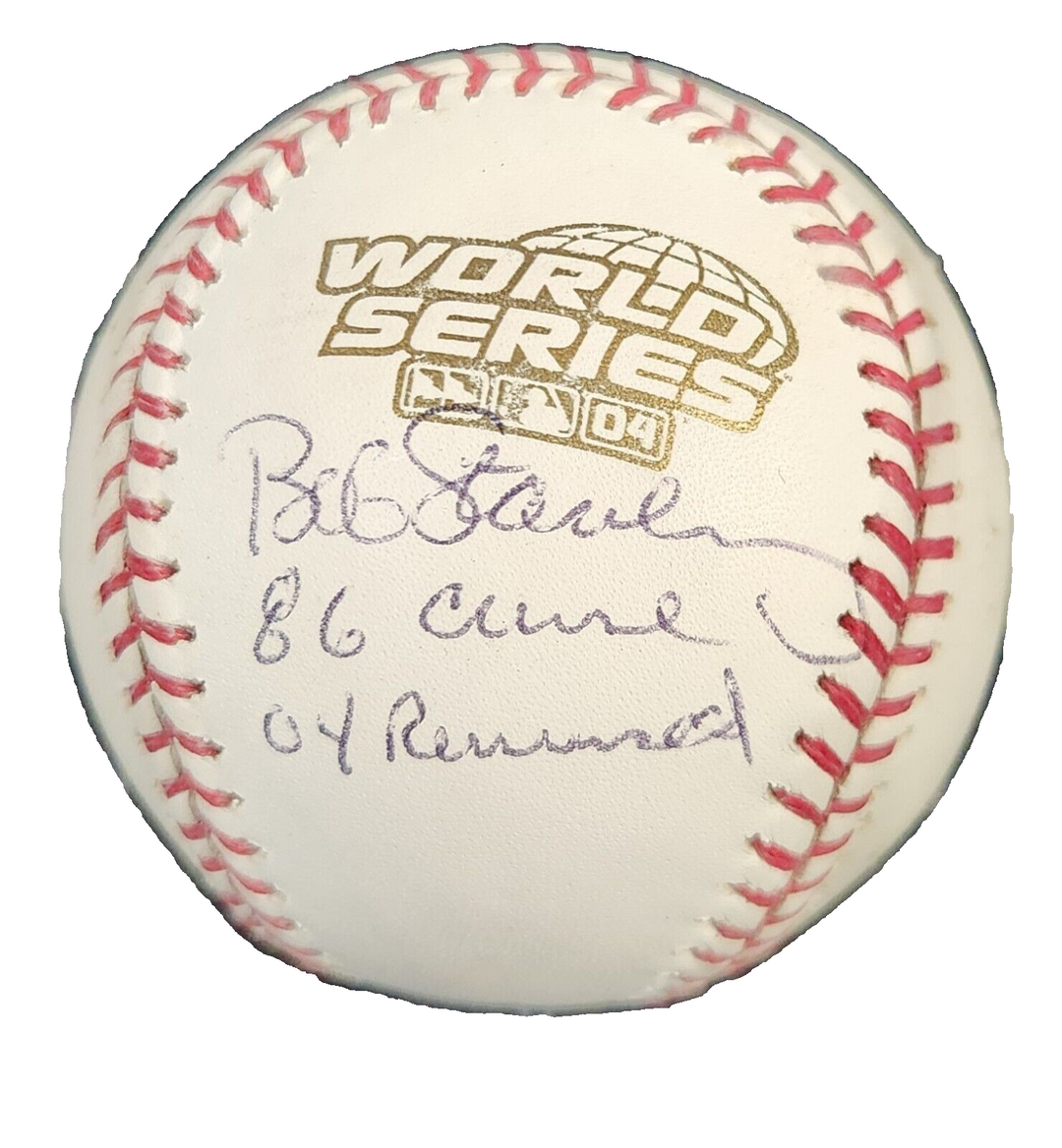 Bob Stanley Signed 2004 World Series Baseball W/ 86 Cursed & 04 Reversed Insc