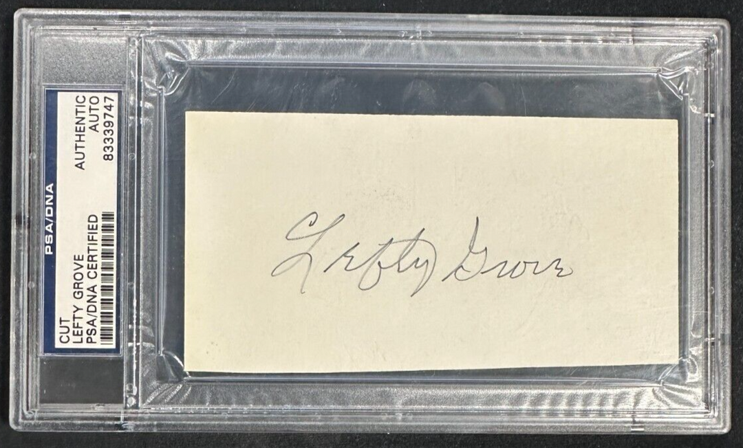 Lefty Grove Autographed Cut Signature Slabbed PSA/DNA Red Sox A's