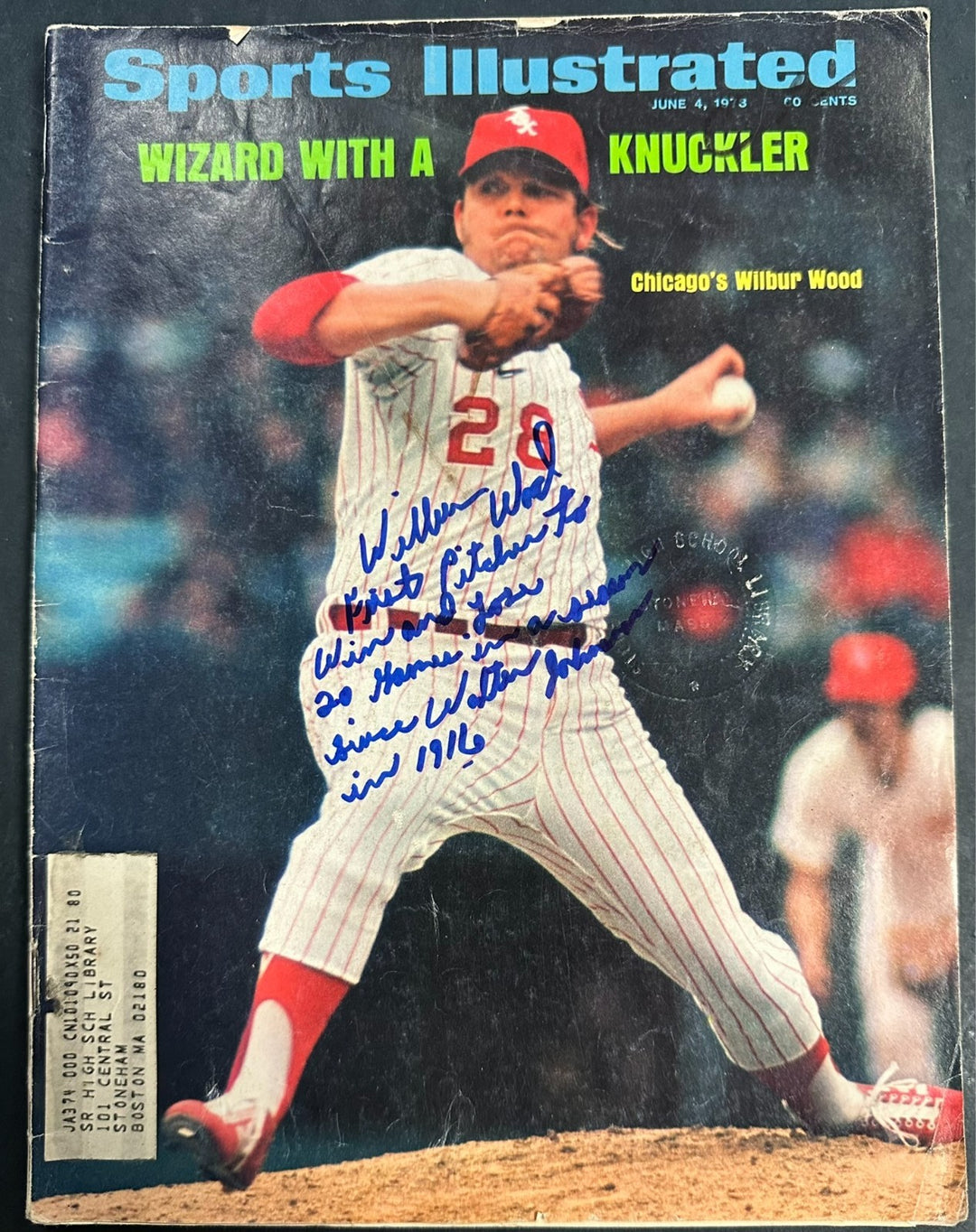 Wilbur Wood Autographed 6/4/1973 Issue Sports Illustrated W/ Inscription