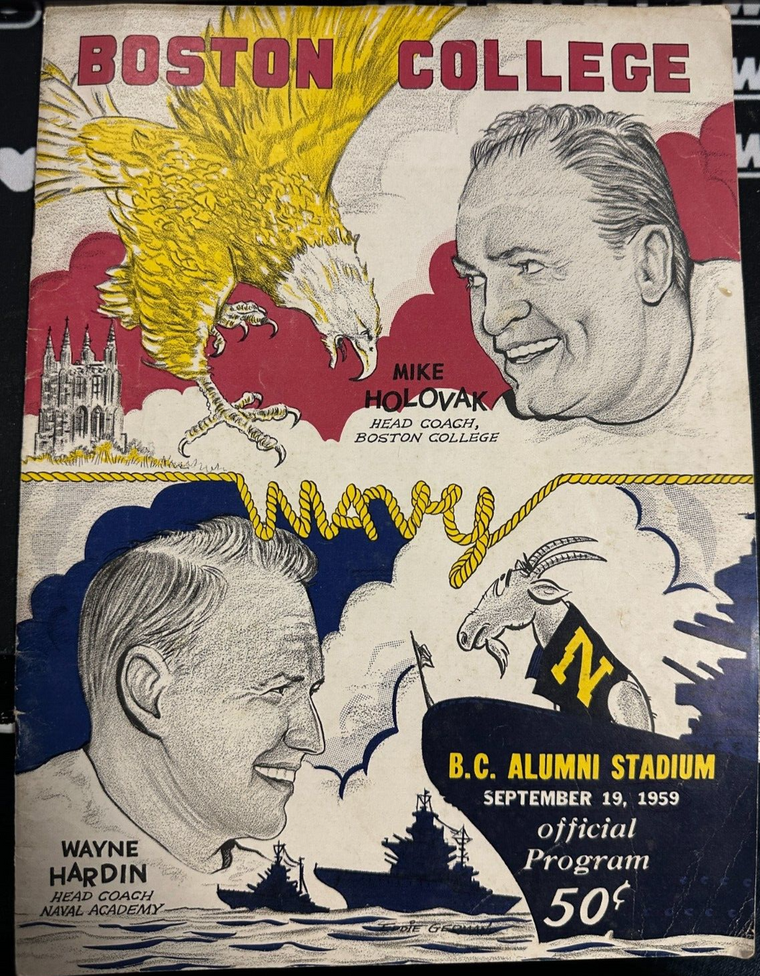 Sept 19, 1959 Boston College Eagles Vs Navy Midshipmen Program& Ticket Stub