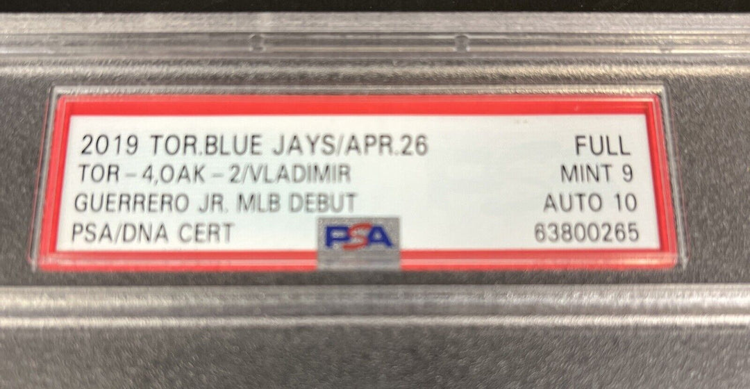 Vladimir Guerrero Jr. Signed 4/26/19 MLB Debut Full Ticket PSA 9 Auto 10 Toronto