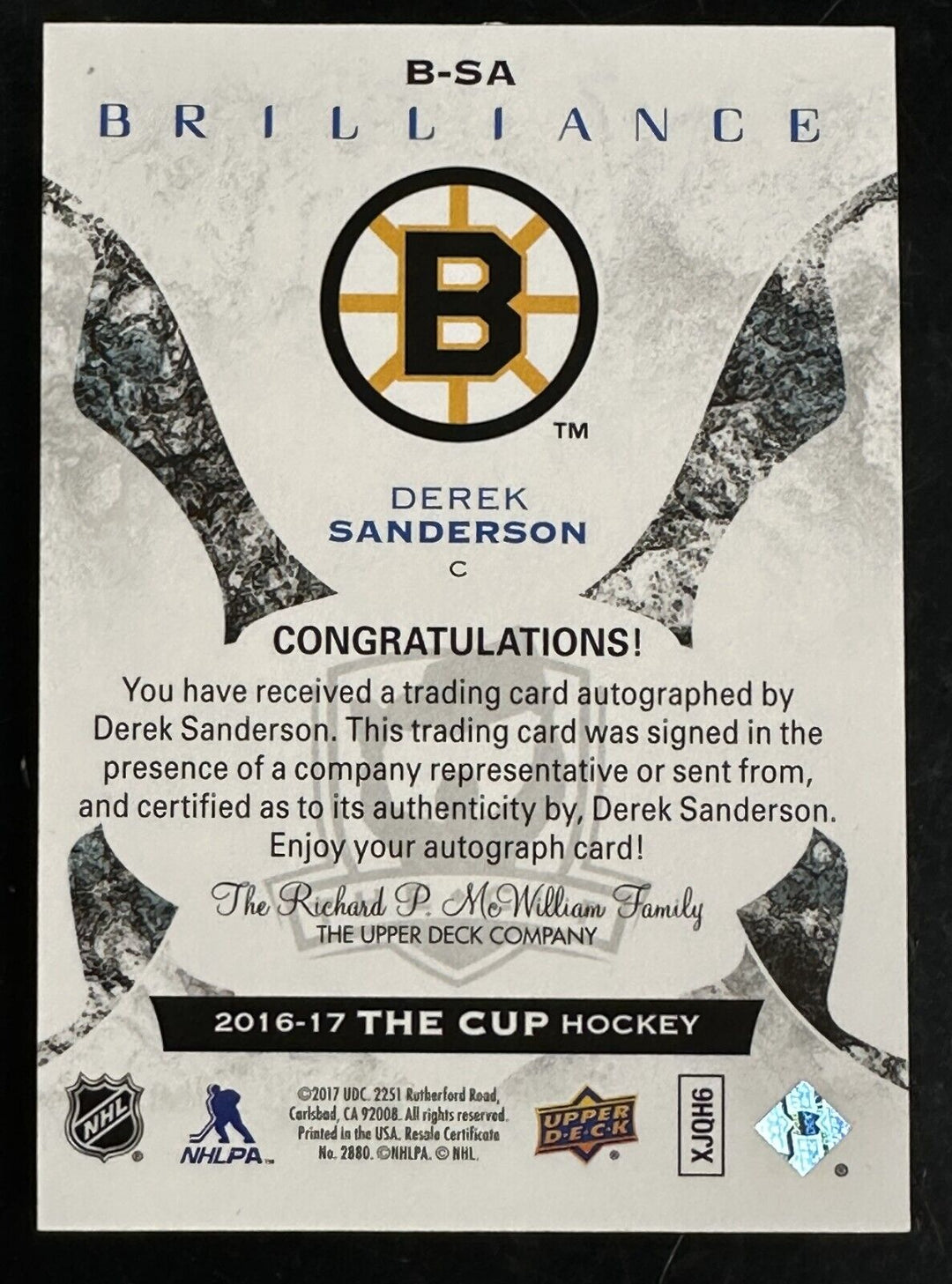 2016-17 The Cup Brilliance Derek Sanderson Autographed Card