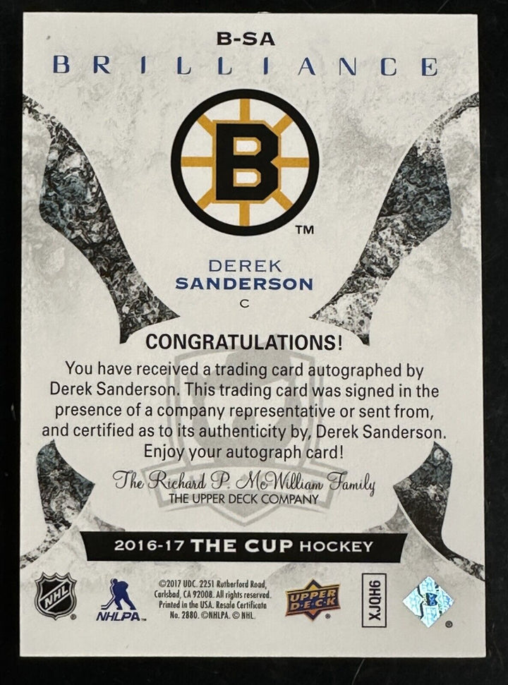 2016-17 The Cup Brilliance Derek Sanderson Autographed Card