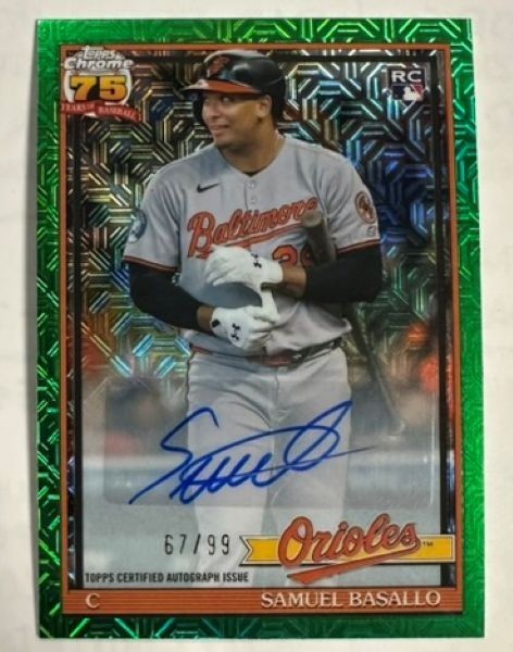 2026 Topps Series 1 Chrome Mojo Green Samuel Basallo Autographed RC /99 #91C-30