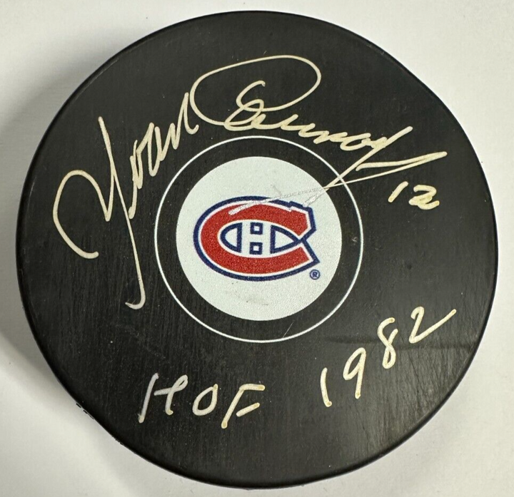 Yvan Cournoyer Autographed Montreal Canadiens Hockey Puck W/ HOF 1982