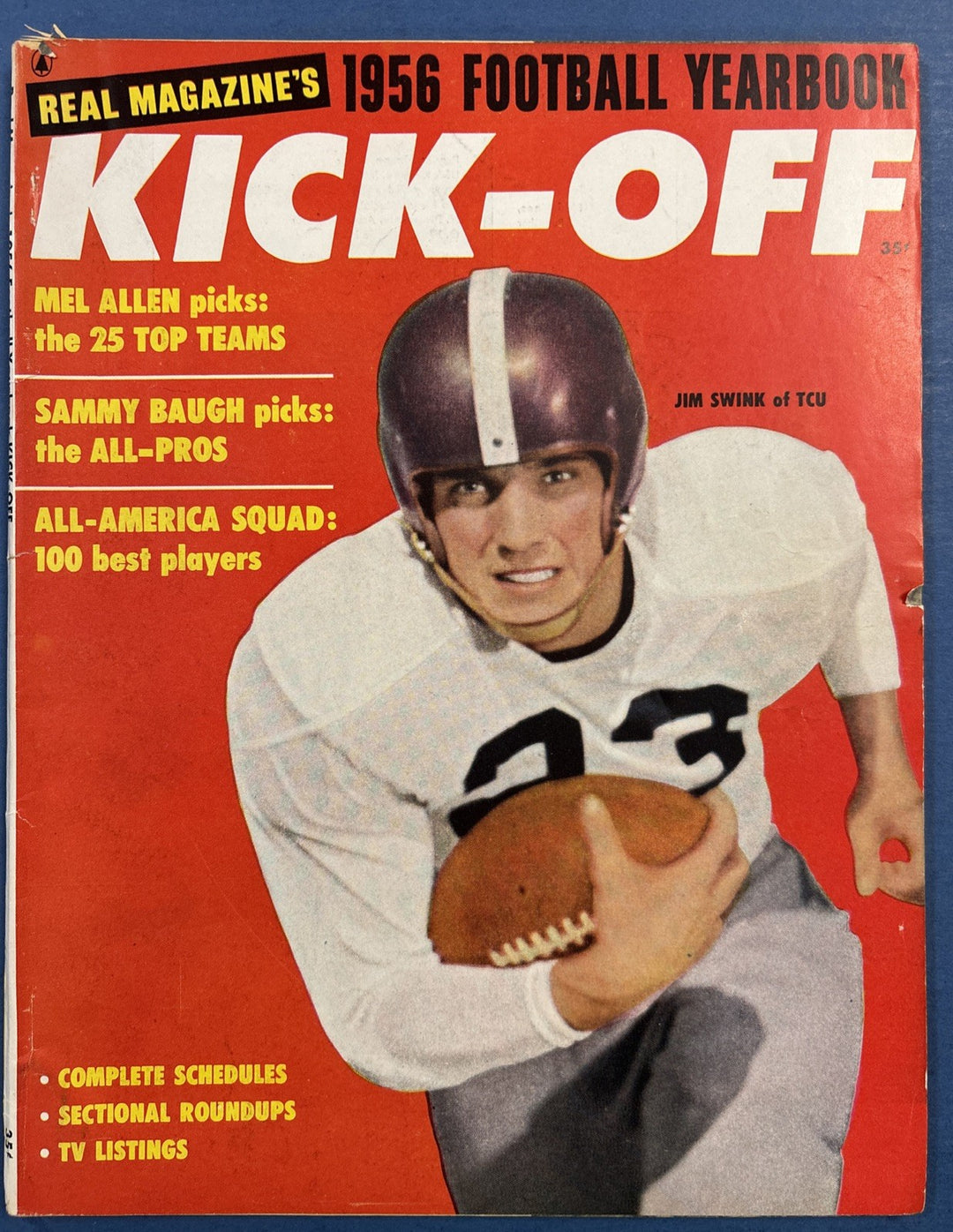 1956 REAL MAGAZINES FOOTBALL YEARBOOK KICK OFF JIM SWINK TCU COVER