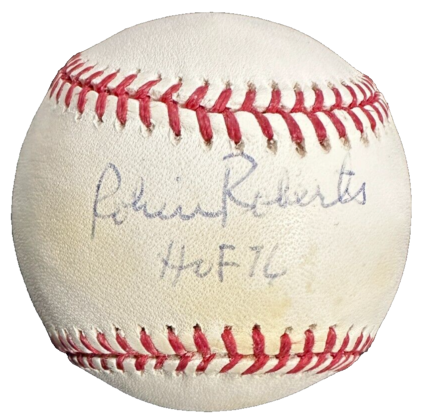 Robin Roberts Autographed Official Major League Baseball W/ HOF 76