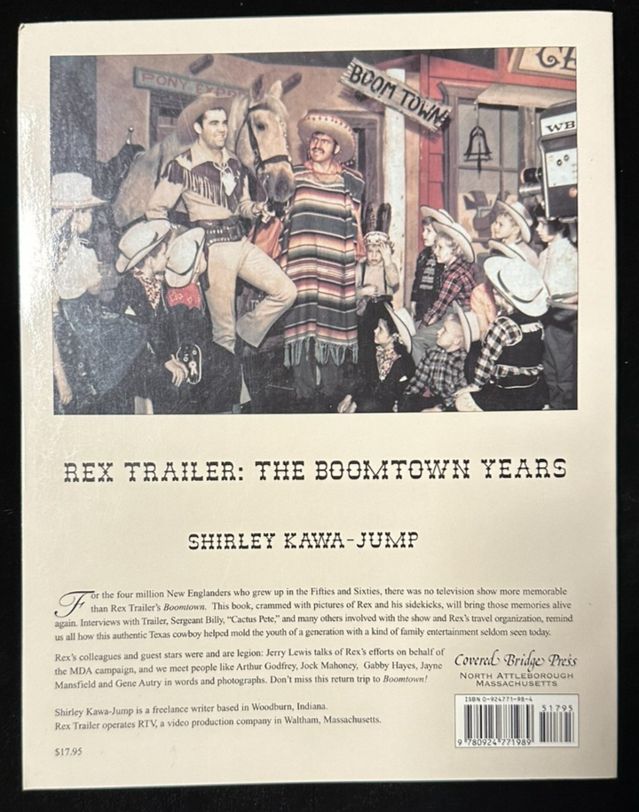 Rex Trailer Autographed the Boomtown Years Paperback Book