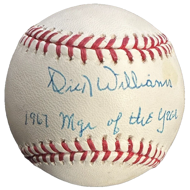 Dick Williams Autographed OML Baseball W/ 1967 Manager of the Year Insc Red Sox