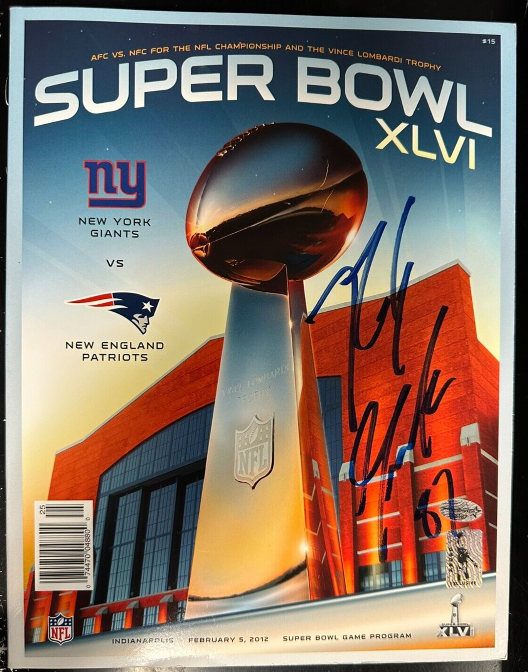 Rob Gronkowski Autographed Super Bowl XLVI Program Gronk Holo Patriots