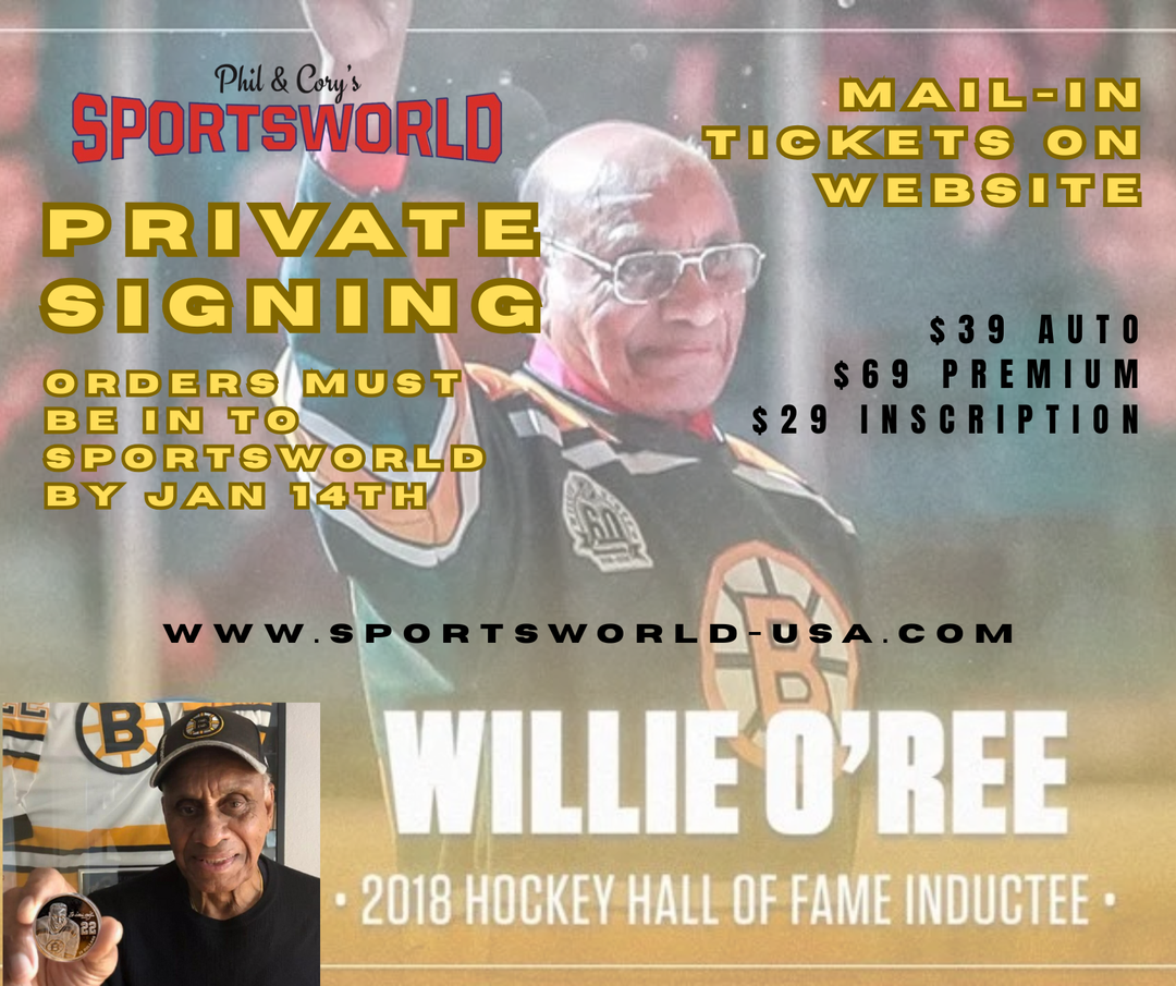 Willie O'Ree - PRIVATE SIGNING - Mail-In Orders Only