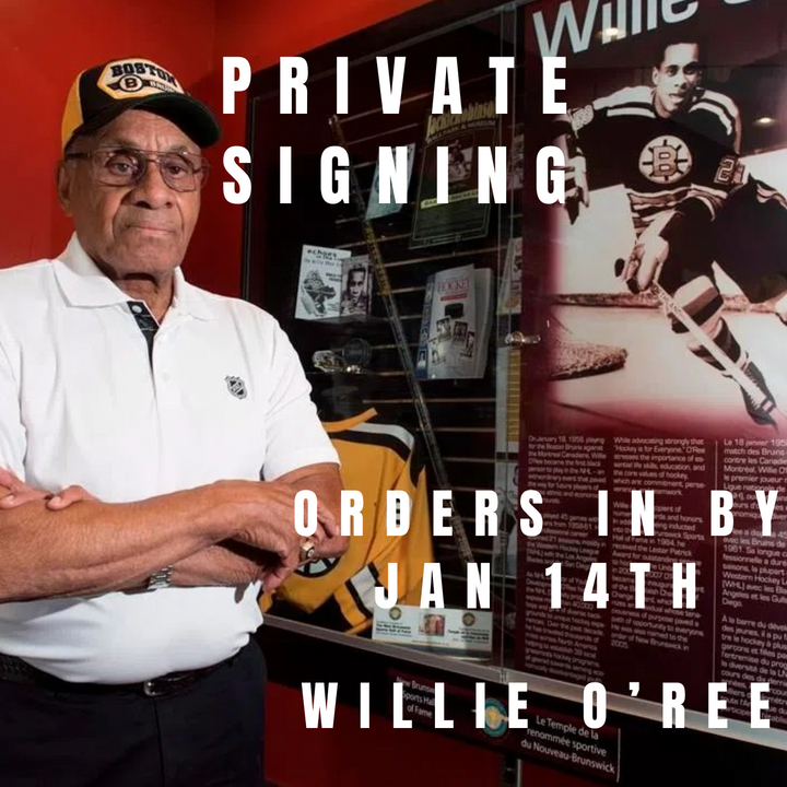 Willie O'Ree - PRIVATE SIGNING - Mail-In Orders Only